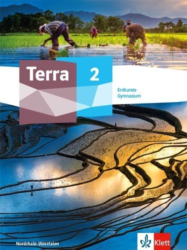 Buchcover und Innenansicht für das Buch: Terra Erdkunde 2. Schülerbuch Klasse 7/8. Ausgabe Nordrhein-Westfalen