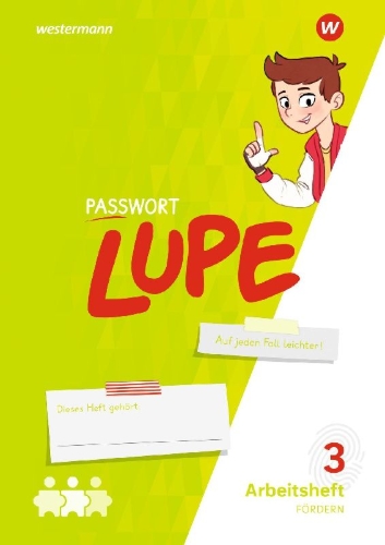 Buchcover und Innenansicht für das Buch: PASSWORT LUPE - Sprachbuch. Arbeitsheft 3: Fördern