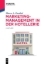 Buchcover und Innenansicht für das Buch: Marketing-Management in der Hotellerie