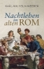 Buchcover und Innenansicht für das Buch: Nachtleben im alten Rom