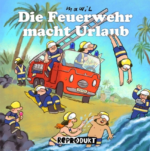 Buchcover und Innenansicht für das Buch: Die Feuerwehr macht Urlaub
