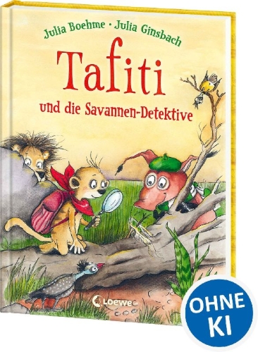 Buchcover und Innenansicht für das Buch: Tafiti und die Savannen-Detektive (Band 13)