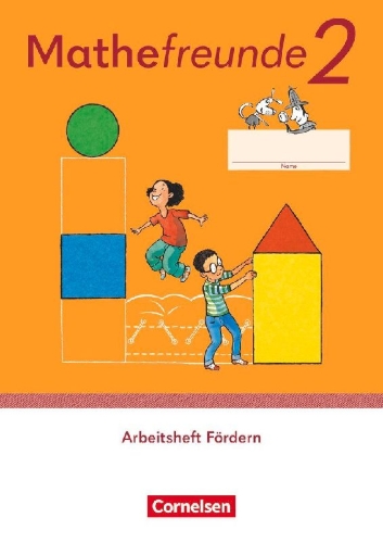 Buchcover und Innenansicht für das Buch: Mathefreunde 2. Schuljahr. Arbeitsheft Fördern
