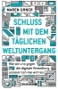 Buchcover und Innenansicht für das Buch: Schluss mit dem täglichen Weltuntergang