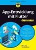 Buchcover und Innenansicht für das Buch: App-Entwicklung mit Flutter für Dummies