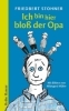 Buchcover und Innenansicht für das Buch: Ich bin hier bloß der Opa