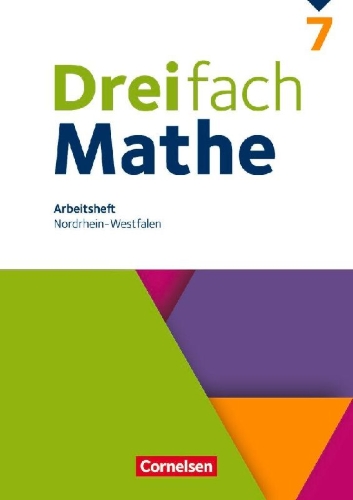 Buchcover und Innenansicht für das Buch: Dreifach Mathe 7. Schuljahr. Nordrhein-Westfalen - Arbeitsheft mit Lösungen