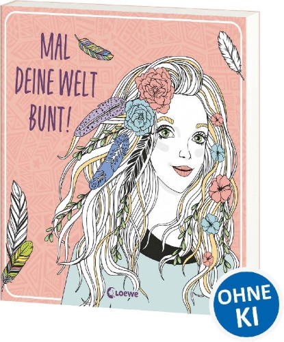 Buchcover und Innenansicht für das Buch: Mal deine Welt bunt!