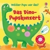 Buchcover und Innenansicht für das Buch: Welcher Popo war das? Das Dino-Pupskonzert