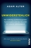 Buchcover und Innenansicht für das Buch: Irresistible. The Rise of Addictive Technology and the Business of Keeping us Hooked