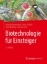 Buchcover und Innenansicht für das Buch: Biotechnologie für Einsteiger