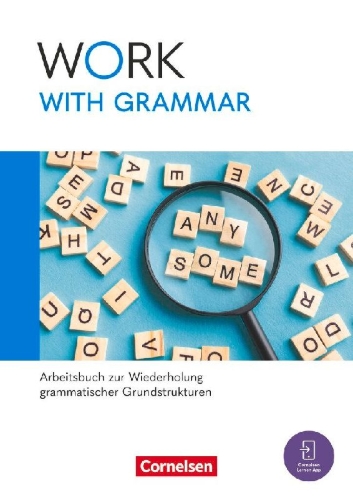 Buchcover und Innenansicht für das Buch: Work with English A2-B1+. Work with Grammar - Arbeitsbuch zur Wiederholung grammatischer Grundstrukturen