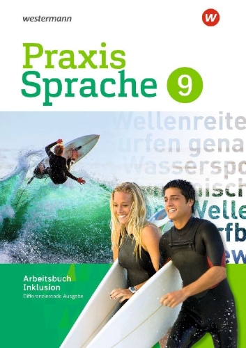 Buchcover und Innenansicht für das Buch: Praxis Sprache 9. Arbeitsbuch. Individuelle Förderung - Inklusion. Differenzierende Ausgabe