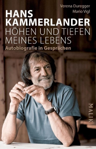Buchcover und Innenansicht für das Buch: Hans Kammerlander - Höhen und Tiefen meines Lebens