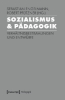 Buchcover und Innenansicht für das Buch: Sozialismus & Pädagogik