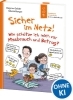 Buchcover und Innenansicht für das Buch: Sicher im Netz! Wie schütze ich mich vor Missbrauch und Betrug? (Starke Kinder, glückliche Eltern)