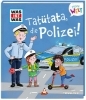 Buchcover und Innenansicht für das Buch: WAS IST WAS Meine Welt Band 15 Tatütata, die Polizei!