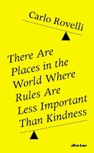 Buchcover und Innenansicht für das Buch: There Are Places in the World Where Rules Are Less Important Than Kindness