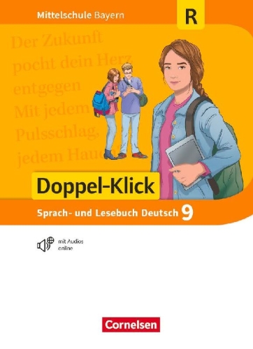 Buchcover und Innenansicht für das Buch: Doppel-Klick 9. Jahrgangsstufe - Mittelschule Bayern - Schülerbuch. Für Regelklassen