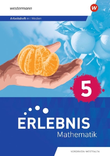 Buchcover und Innenansicht für das Buch: Erlebnis Mathematik 5. Arbeitsheft mit Medien. Nordrhein-Westfalen