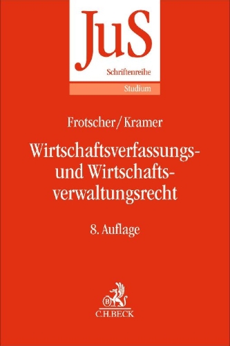 Buchcover und Innenansicht für das Buch: Wirtschaftsverfassungs- und Wirtschaftsverwaltungsrecht