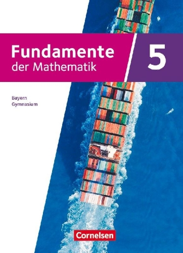 Buchcover und Innenansicht für das Buch: Fundamente der Mathematik 5. Jahrgangsstufe - Ausgabe Bayern 2023 - Schulbuch