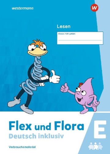 Buchcover und Innenansicht für das Buch: Flex und Flora - Deutsch inklusiv. Lesen inklusiv E