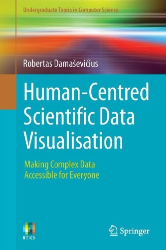 Buchcover und Innenansicht für das Buch: Human-Centred Scientific Data Visualisation
