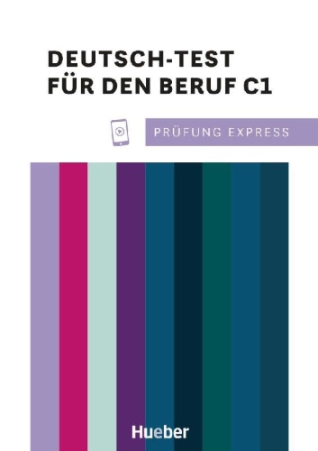 Buchcover und Innenansicht für das Buch: Prüfung Express - Deutsch-Test für den Beruf C1. Übungsbuch mit Audios Online