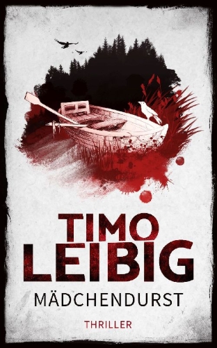 Buchcover und Innenansicht für das Buch: Mädchendurst: Thriller