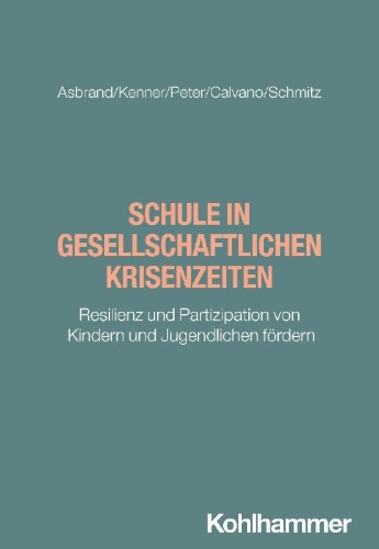Buchcover und Innenansicht für das Buch: Schule in gesellschaftlichen Krisenzeiten