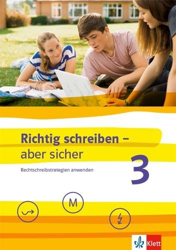 Buchcover und Innenansicht für das Buch: Richtig schreiben - aber sicher 3. Schülerarbeitsheft mit Lösungen Klassen 5-7