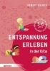 Buchcover und Innenansicht für das Buch: Entspannung erleben in der Kita