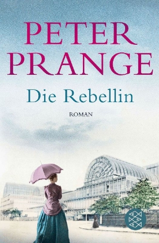 Buchcover und Innenansicht für das Buch: Die Rebellin