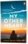 Buchcover und Innenansicht für das Buch: My Other Heart