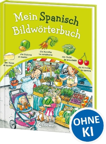 Buchcover und Innenansicht für das Buch: Mein Spanisch Bildwörterbuch