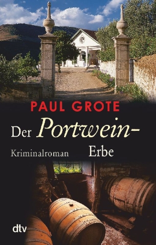 Buchcover und Innenansicht für das Buch: Der Portwein-Erbe