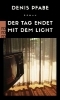 Buchcover und Innenansicht für das Buch: Der Tag endet mit dem Licht