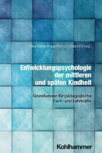 Buchcover und Innenansicht für das Buch: Entwicklungspsychologie der mittleren und späten Kindheit
