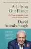 Buchcover und Innenansicht für das Buch: A Life on Our Planet