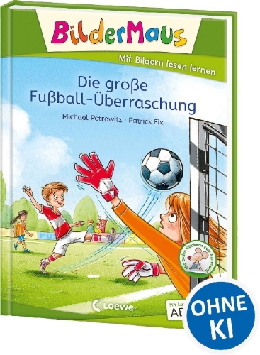 Buchcover und Innenansicht für das Buch: Bildermaus - Die große Fußball-Überraschung