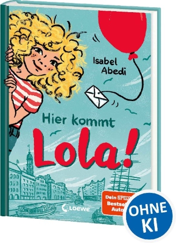 Buchcover und Innenansicht für das Buch: Hier kommt Lola! (Band 1)
