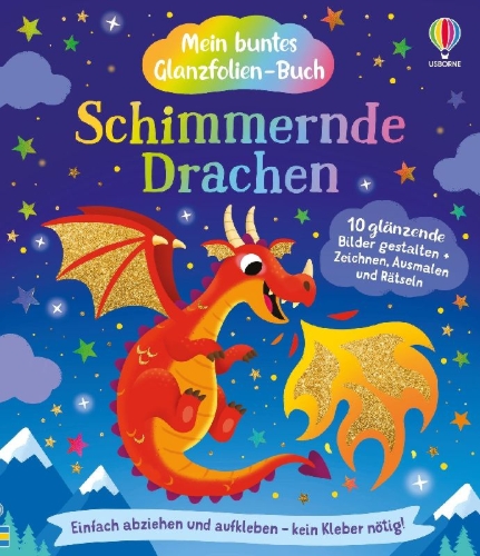 Buchcover und Innenansicht für das Buch: Mein buntes Glanzfolien-Buch: Schimmernde Drachen
