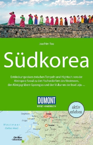 Buchcover und Innenansicht für das Buch: DUMONT Reise-Handbuch Reiseführer Südkorea