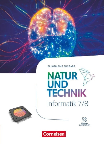 Buchcover und Innenansicht für das Buch: Natur und Technik 7./8. Schuljahr. Informatik - Schulbuch