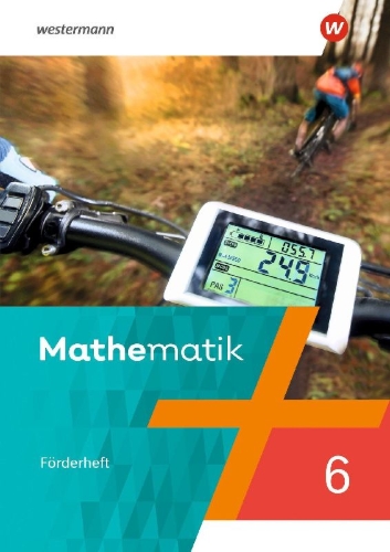 Buchcover und Innenansicht für das Buch: Mathematik 6. Förderheft mit Lösungen 6 Ausgabe 2022 für das 5. und 6. Schuljahr