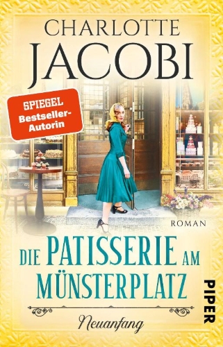 Buchcover und Innenansicht für das Buch: Die Patisserie am Münsterplatz - Neuanfang 
