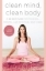 Buchcover und Innenansicht für das Buch: Clean Mind, Clean Body