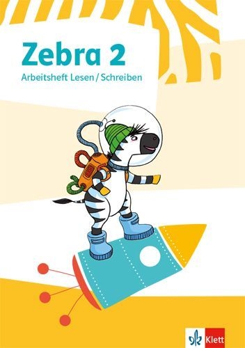 Buchcover und Innenansicht für das Buch: Zebra 2. Arbeitsheft Lesen/Schreiben. Allgemeine Ausgabe ab 2018