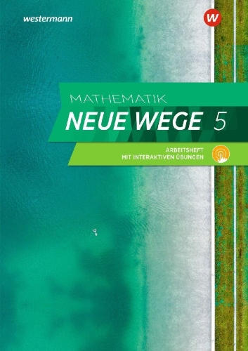 Buchcover und Innenansicht für das Buch: Mathematik Neue Wege SI 5. Arbeitsheft mit Lösungen und Interaktiven Übungen. G9. Nordrhein-Westfalen, Schleswig-Holstein